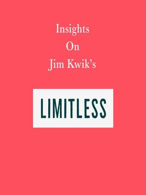 cover image of Insights on Jim Kwik's Limitless